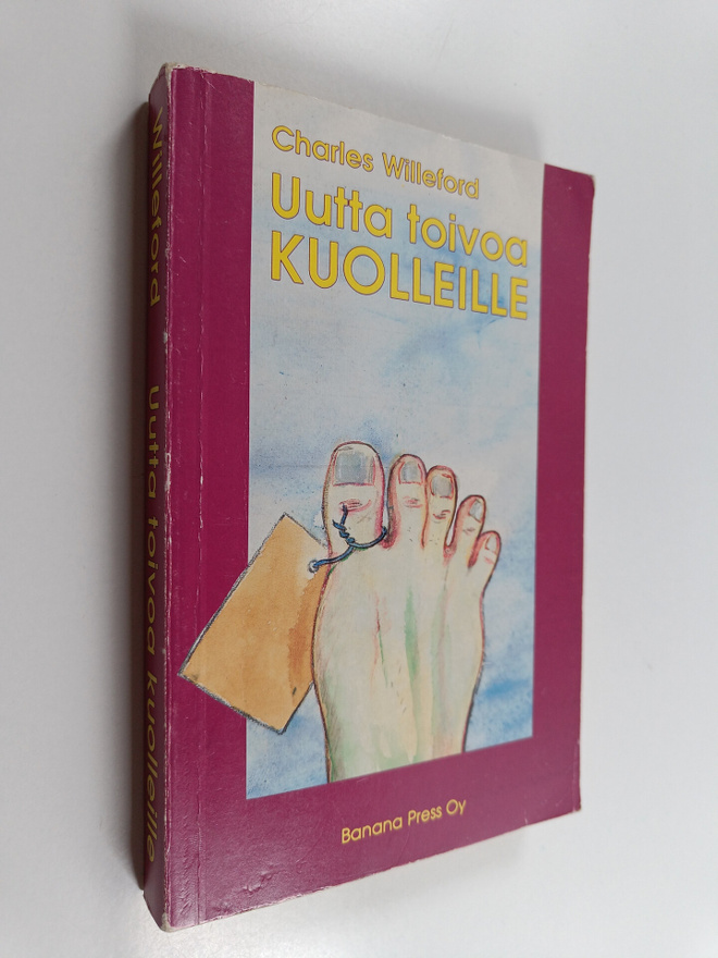 Charles Willeford : Uutta toivoa kuolleille
