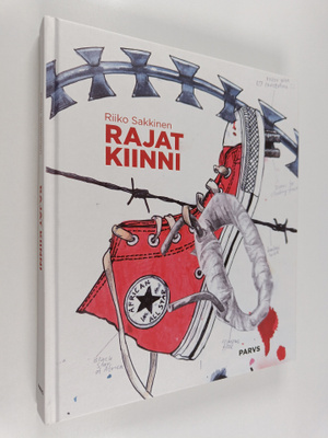 Riiko Sakkinen : Rajat Kiinni