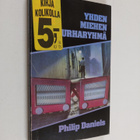 Philip Daniels : Yhden miehen murharyhmä - pikkukuva 1