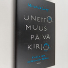 Miranda Levy : Unettomuuspäiväkirja - Kuinka opin nukkumi... - pikkukuva 1