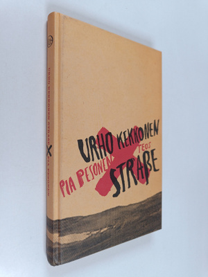 Pia Pesonen : Urho Kekkonen Strasse