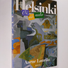 Aarne Laurila : Oi, sä sulo Helsinki - pikkukuva 1