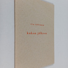 Eva Toivonen : Kukon jälkeen (signeerattu) - pikkukuva 1