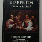 Robert Trivers - Petos ja itsepetos ihmiselämässä - pikkukuva 1