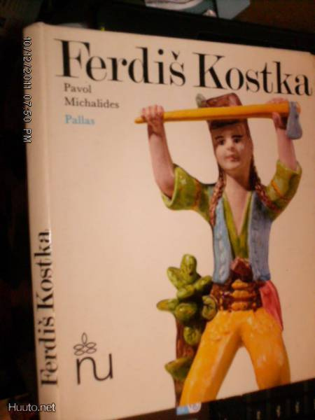 Pavol Michalides  FERDIS KOSTKA ( 1977 )  Sis.postikulut