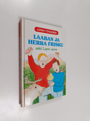 Jorma Toiviainen : Laaban ja herra Frisku sekä Lapin aarre