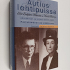 Elsa Enäjärvi-Haavio : Autius lehtipuissa : Elsa Enäjärvi... - pikkukuva 1