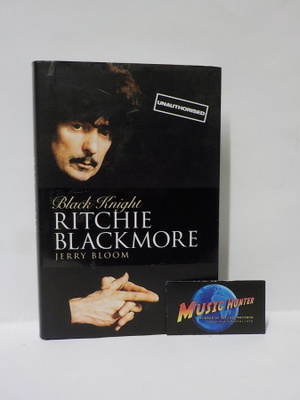 JERRY BLOOM - RITCHIE BLACKMORE - BLACK KNIGHT UUSI KIRJA
