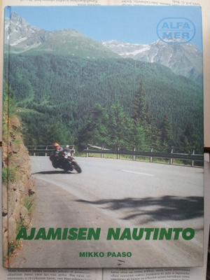Mikko Paaso - Ajamisen nautinto (sid.)