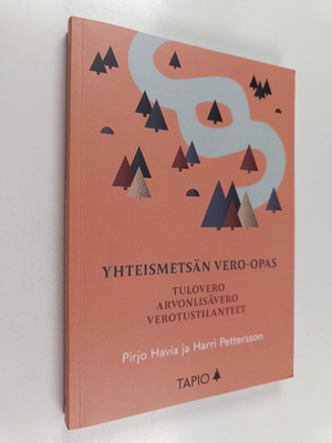 Pirjo Havia ym. : Yhteismetsän vero-opas