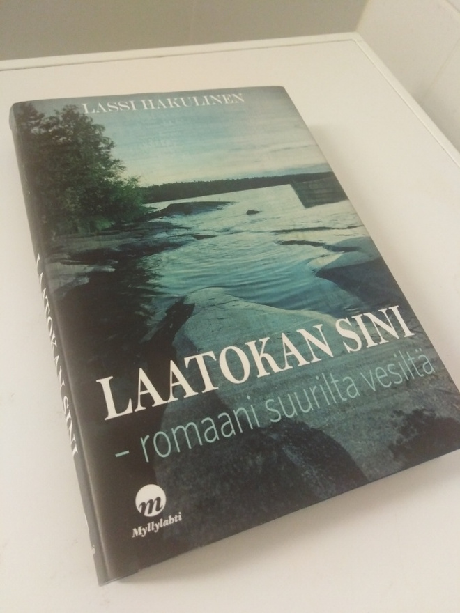 Lassi Hakulinen: Laatokan sini - romaani suurilta vesiltä