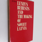 Avgust Eduardovic Voss : Lenin's Behests and the Making o... - pikkukuva 1