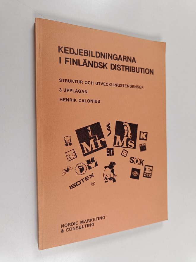 Henrik Calonius : Kedjebildningarna i finländsk distribut...