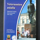 Veteraanien asialla Mikkelin Seudun Sotaveteraanit 1961-2011 - pikkukuva 1