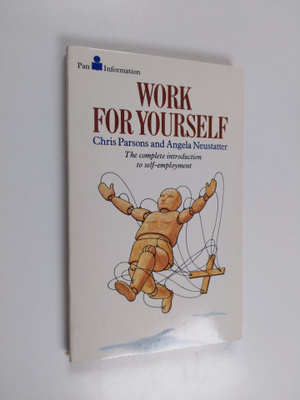 Christopher James Parsons ym. : Work for Yourself