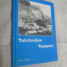 Esko Lammi: Talvisodan Tampere + SIGNEERAUS - pikkukuva 1