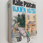Kalle Päätalo : Iijoen kutsu - pikkukuva 1