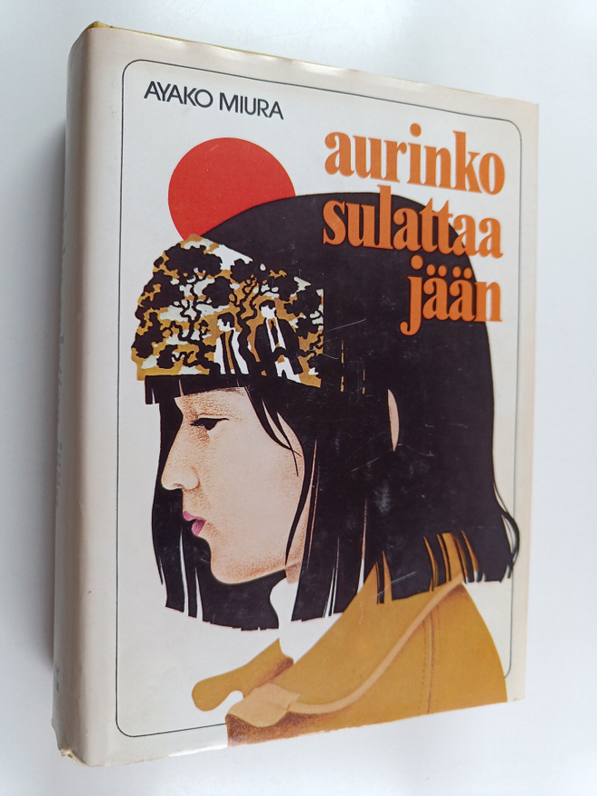 Ayako Miura : Aurinko sulattaa jään