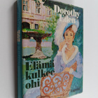 Dorothy Eden : Elämä kulkee ohi - pikkukuva 1