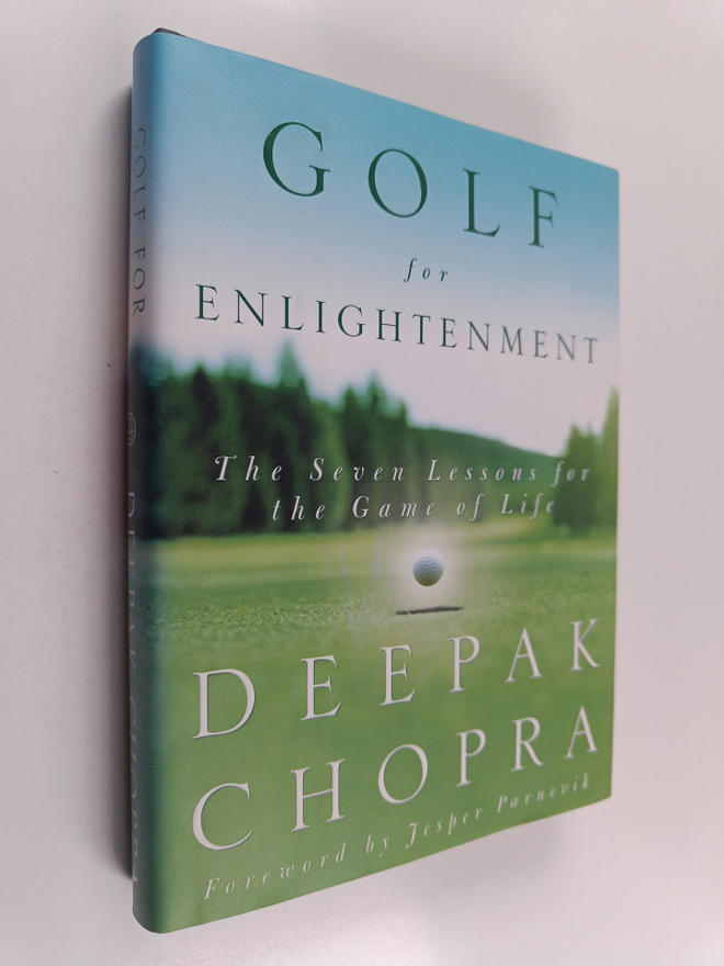 Deepak Chopra, M.D. : Golf for Enlightenment - The Seven ...