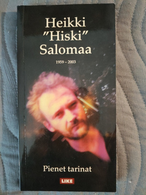 Heikki "Hiski" Salomaa: Pienet tarinat