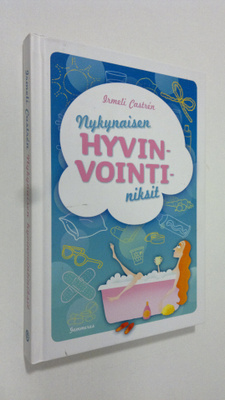 Irmeli Castren : Nykynaisen hyvinvointiniksit