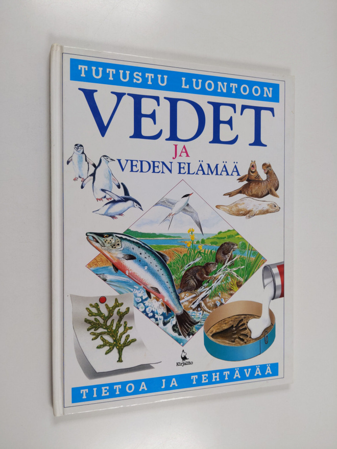 Mervi Pyykkönen ym. : Vedet ja veden elämää