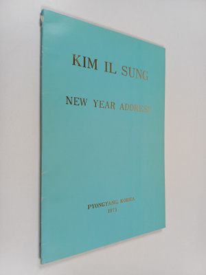 Kim IL Sung : Kim Il Sung - New Year Address