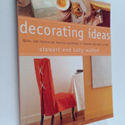 Stewart Walton ym. : Decorating Ideas : Quick, Easy Proje... - pikkukuva 1