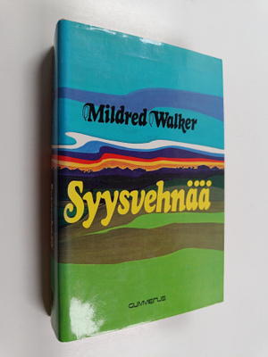 Mildred Walker : Syysvehnää