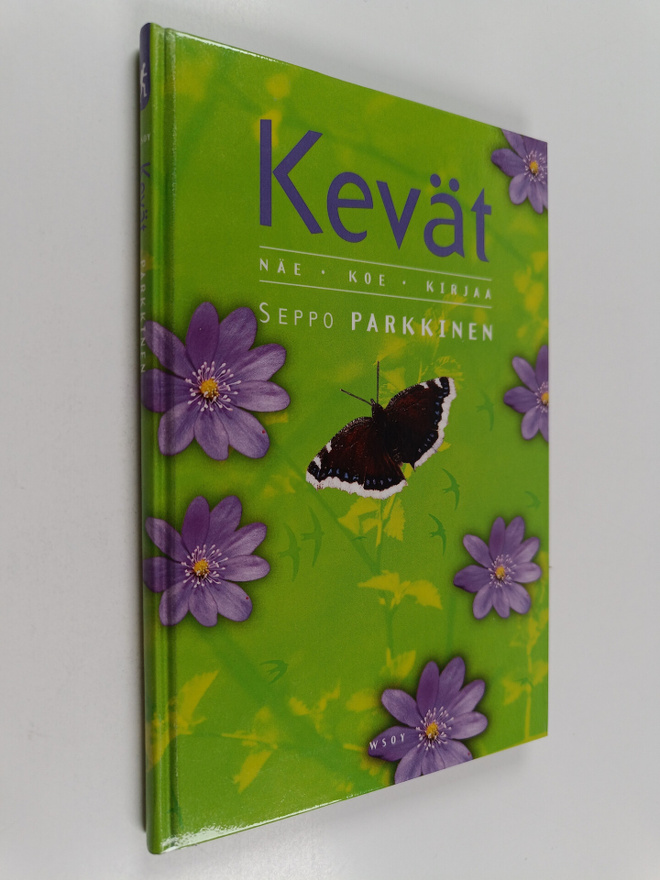 Seppo Parkkinen : Kevät : näe, koe, kirjaa