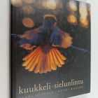 Hannu Siitonen : Kuukkeli - sielunlintu - pikkukuva 1