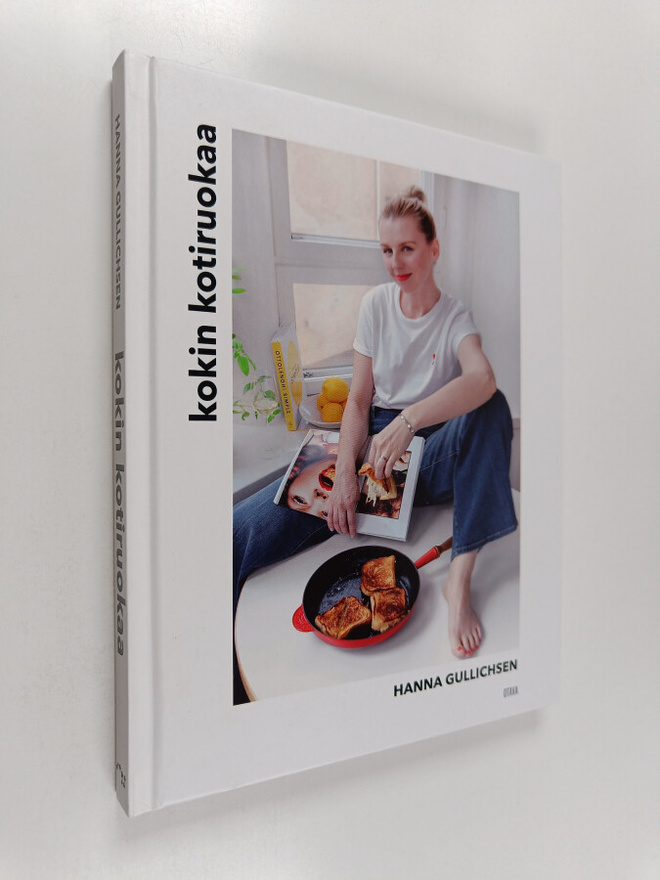 Hanna Gullichsen : Kokin kotiruokaa