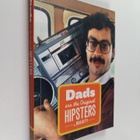 Brad Getty : Dads Are the Original Hipsters - pikkukuva 1