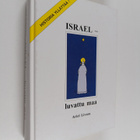 Ariel Livson : Israel - luvattu maa : Historia yllättää - pikkukuva 1