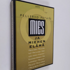 Pellervo Petäys : Mies ja miehen elämä - pikkukuva 1