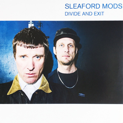 Sleaford Mods – Divide And Exit LP