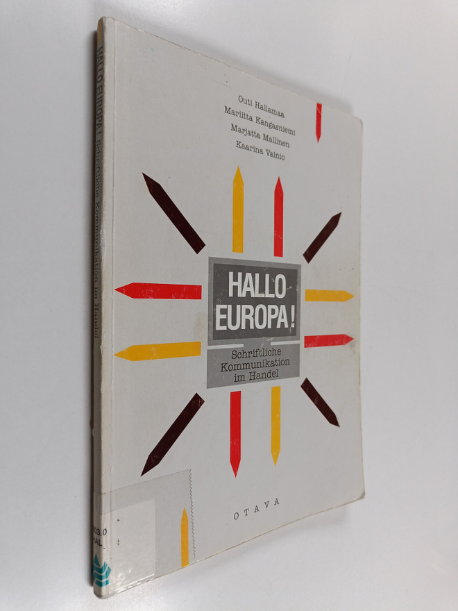 Outi Hallamaa : Hallo Europa! : schriftliche Kommunikatio...