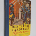 Paul Nilsson : Den tappre Karolinen - pikkukuva 1