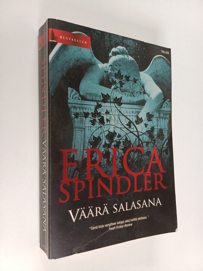 Erica Spindler : Väärä salasana