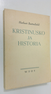 Herbert Butterfield : Kristinusko ja historia