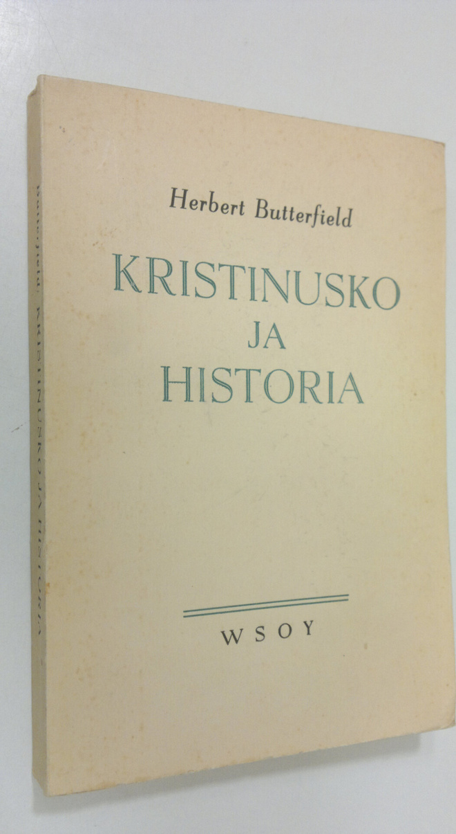 Herbert Butterfield : Kristinusko ja historia