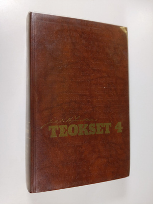 Johan Vilhelm Snellman : Teokset 4 : Professori ja valtio...