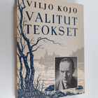 Viljo Kojo : Valitut teokset - pikkukuva 1