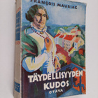 Francois Mauriac : Täydellisyyden kudos - pikkukuva 1