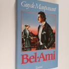 Guy de Maupassant : Bel-Ami (Kaunis ystävä) - pikkukuva 1