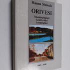 Hannu Sinisalo : Orivesi : maalaispitäjästä kehittyväksi ... - pikkukuva 1