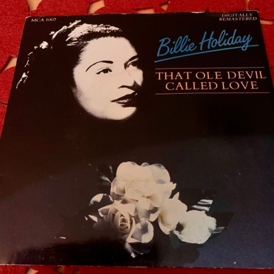 BILLIE HOLIDAY: That Ole Devil Called Love * Lover Man