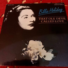 BILLIE HOLIDAY: That Ole Devil Called Love * Lover Man - pikkukuva 1