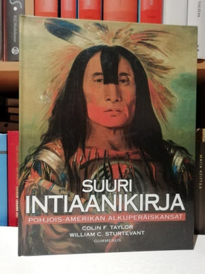 Suuri intiaanikirja - Taylor & Sturtevant - 4.p.2008